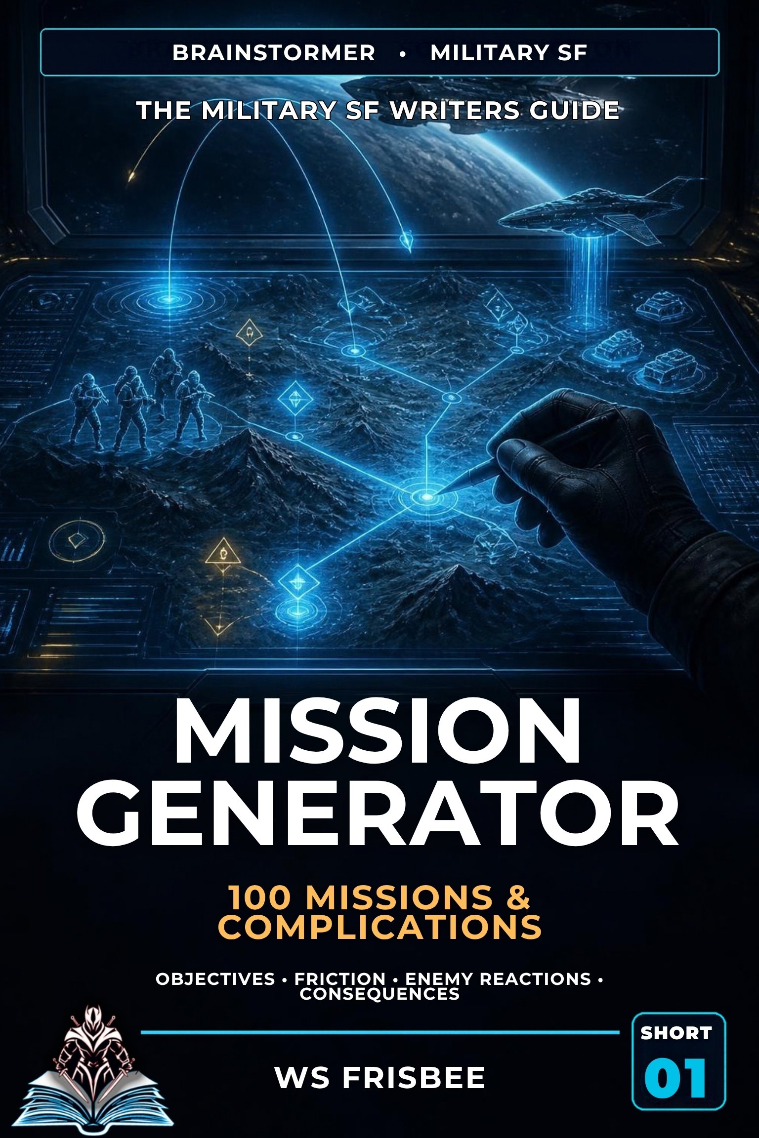 The Military SF Mission Generator by WS Frisbee